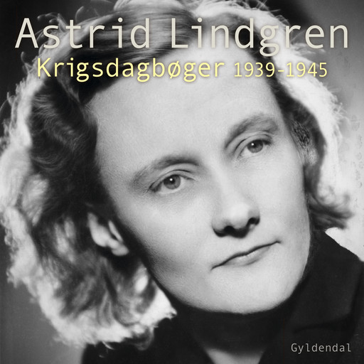 Krigsdagbøger 1939-1945, Astrid Lindgren