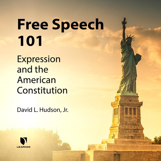 Freedom of Speech, David Hudson