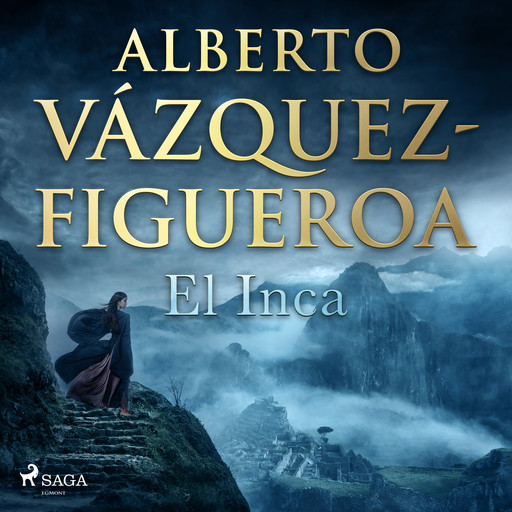 El inca, Alberto Vázquez Figueroa