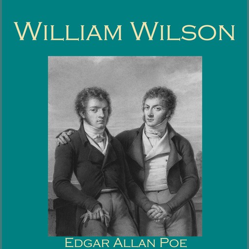 William Wilson, Edgar Allan Poe