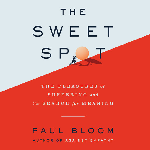 The Sweet Spot, Paul Bloom