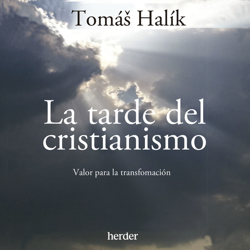 La tarde del cristianismo, Tomáš Halík