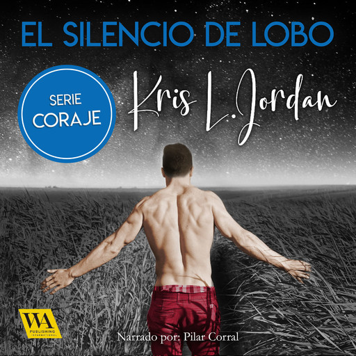 El silencio de Lobo, Kris L. Jordan