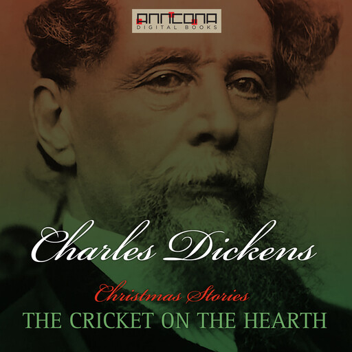The Cricket on the Hearth, Charles Dickens