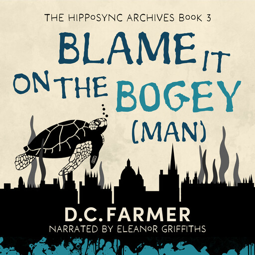 Blame It On The Bogey(man), DC Farmer