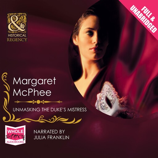 Unmasking the Duke's Mistress, Margaret McPhee