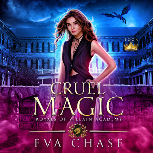 Cruel Magic, Eva Chase