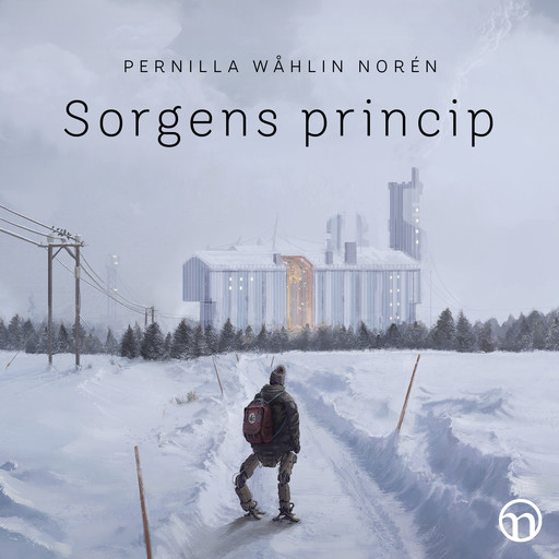 Sorgens princip, Pernilla Wåhlin Norén