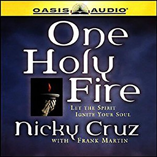 One Holy Fire, Frank Martin, Nicky Cruz
