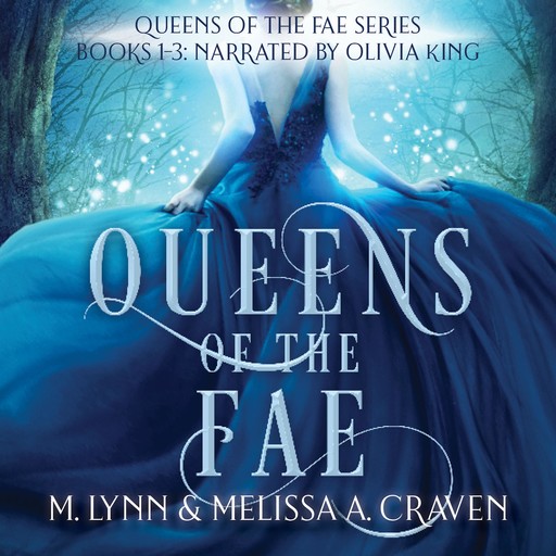 Queens of the Fae, Melissa A. Craven, M. Lynn