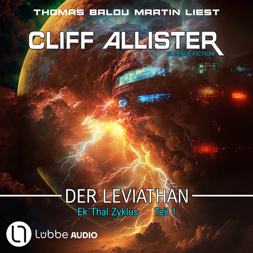 Der Leviathan - Ek'Thal-Zyklus, Teil 1 (Ungekürzt), Cliff Allister