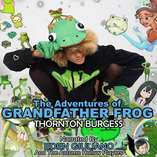 The Adventures of Grandfather Frog, Thornton Burgess