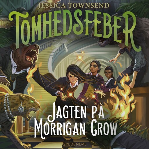 Nevermoor 3 - Tomhedsfeber. Jagten på Morrigan Crow, Jessica Townsend