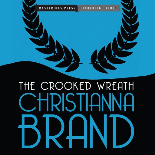 The Crooked Wreath, Christianna Brand