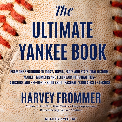 The Ultimate Yankee Book, Harvey Frommer