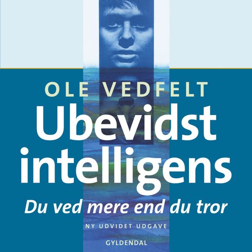 Ubevidst intelligens, Ole Vedfelt