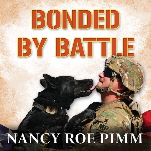 Bonded By Battle, Nancy Roe Pimm