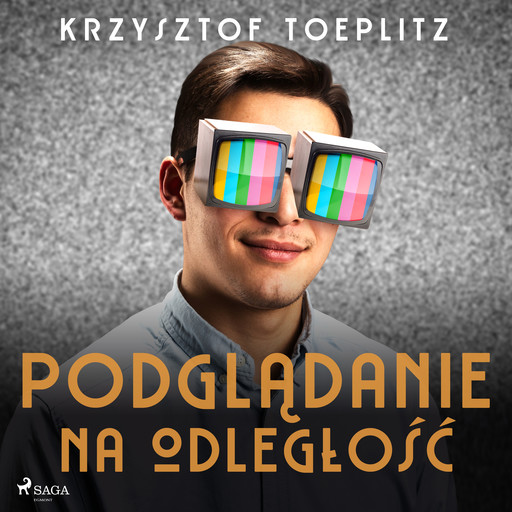 Podglądanie na odległość, Krzysztof Toeplitz