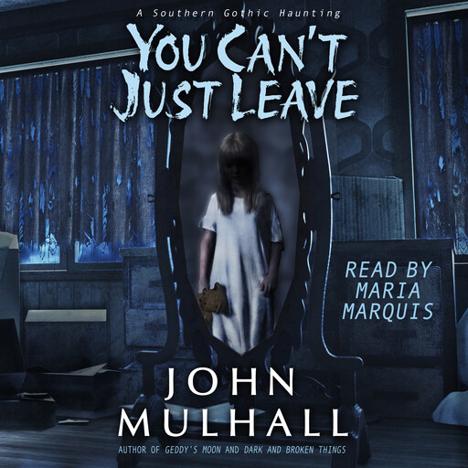 You Can't Just Leave, John Mulhall