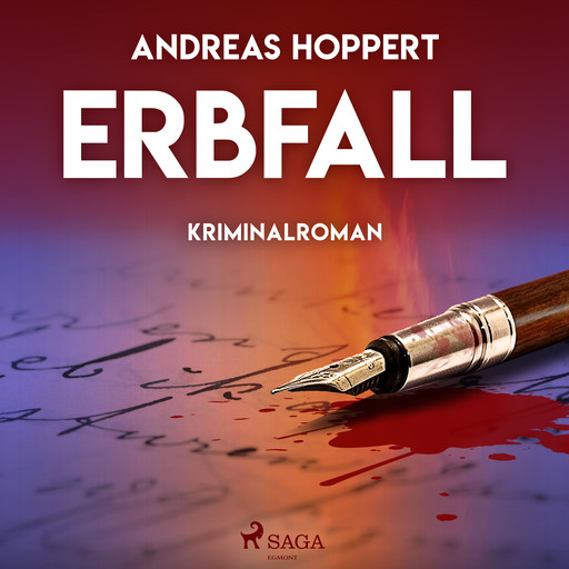 Erbfall - Kriminalroman, Andreas Hoppert