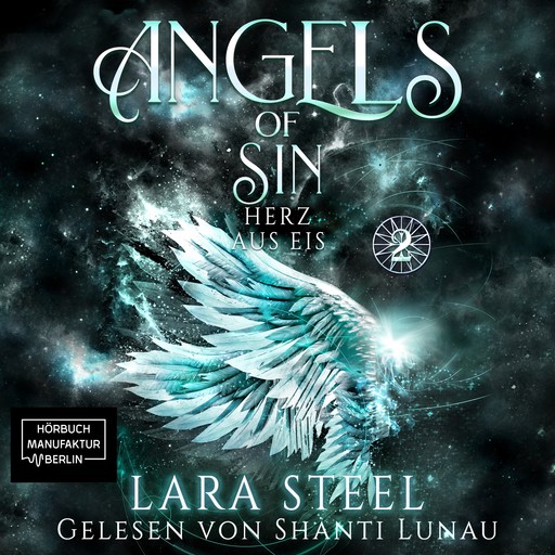 Herz aus Eis - Angels of Sin, Band 2 (ungekürzt), Lara Steel