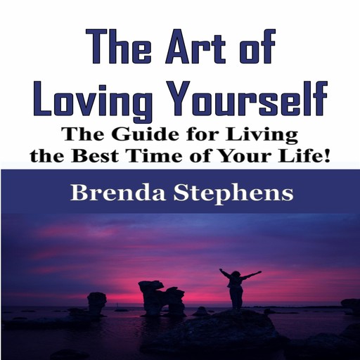 The Art of Loving Yourself, Brenda Stephens