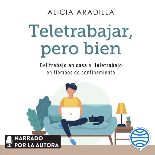 Teletrabajar, pero bien, Alicia Aradilla