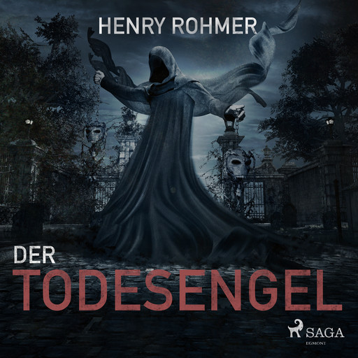 Der Todesengel, Henry Rohmer