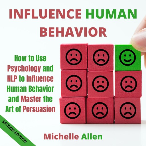 Influence Human Behavior, Michelle Allen