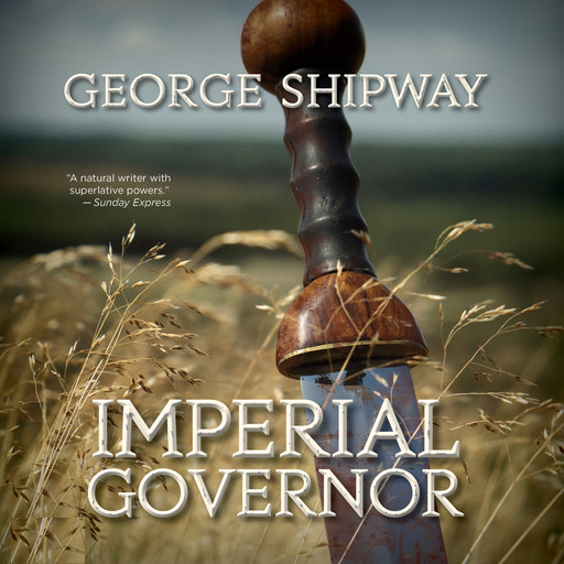 Imperial Governor, George Shipway