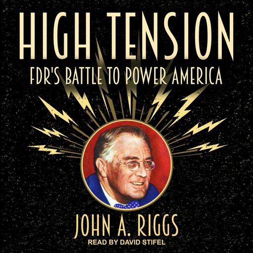 High Tension, John A. Riggs