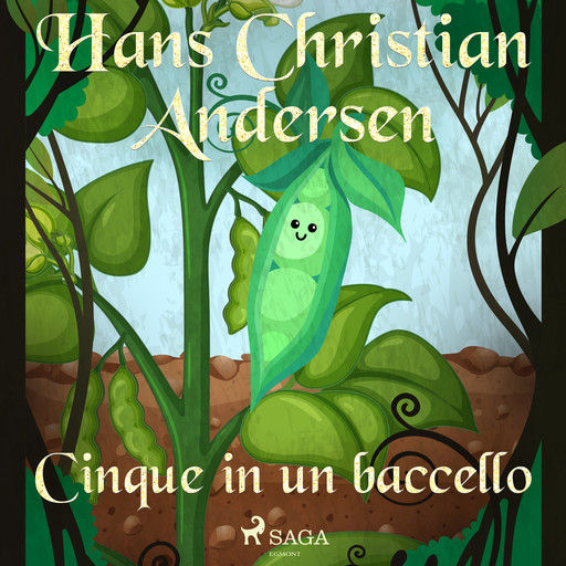 Cinque in un baccello, Hans Christian Andersen
