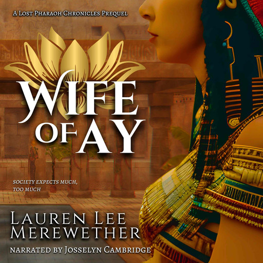 Wife of Ay, Lauren Lee Merewether