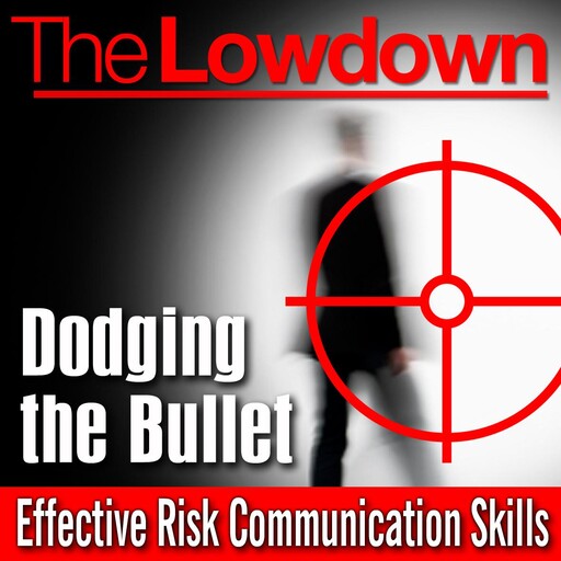 The Lowdown: Dodging the Bullet, Andrew Roberts, Andrew Powell