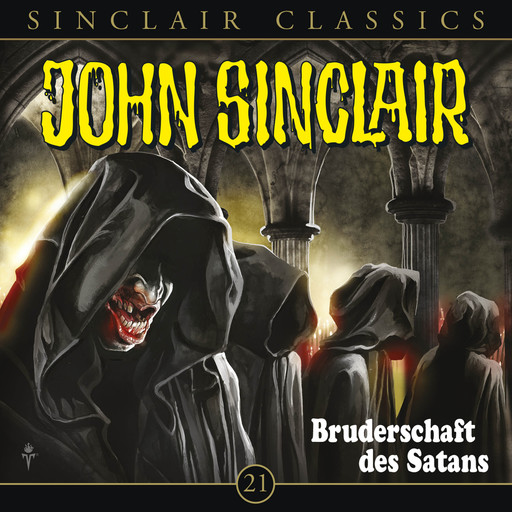 John Sinclair - Classics, Folge 21: Bruderschaft des Satans, Jason Dark