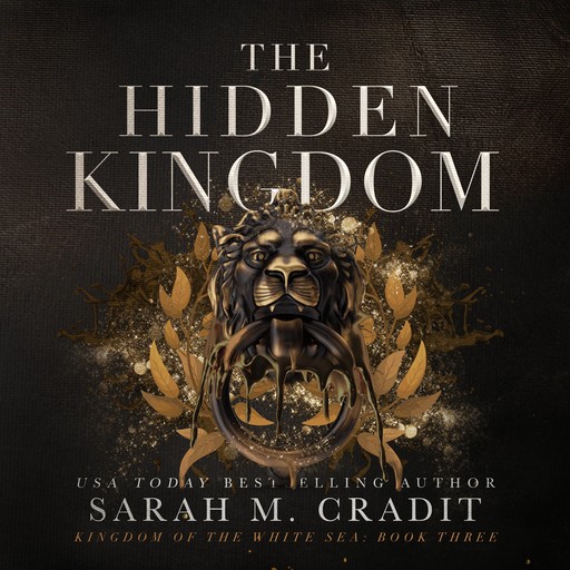 The Hidden Kingdom, Sarah M. Cradit