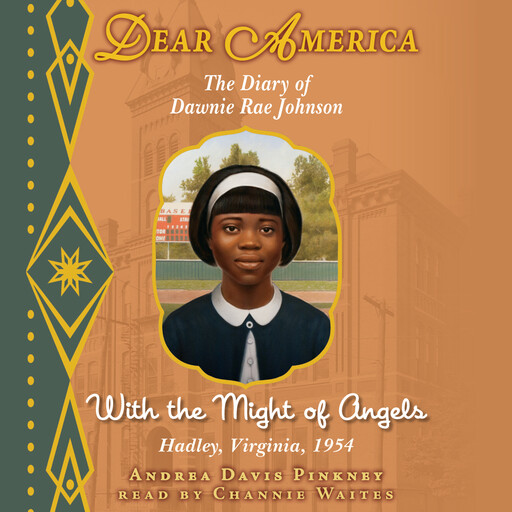 With the Might of Angels (Dear America), Andrea Davis Pinkney