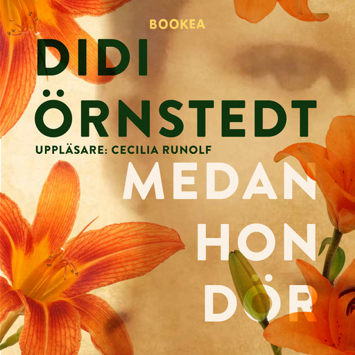 Medan hon dör, Didi Örnstedt