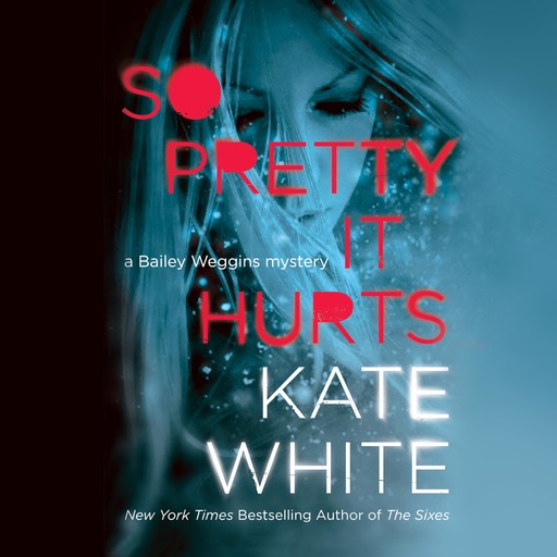 So Pretty it Hurts, Kate White