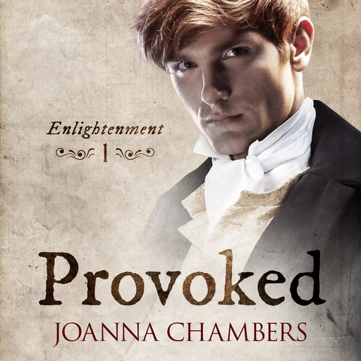 Provoked, Joanna Chambers