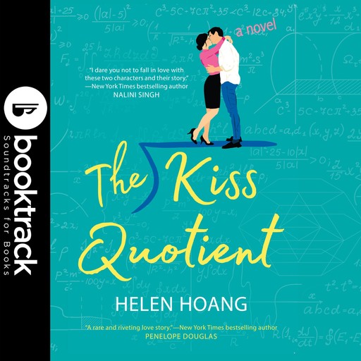 The Kiss Quotient - Booktrack Edition, Helen Hoang