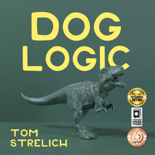 Dog Logic, Tom Strelich