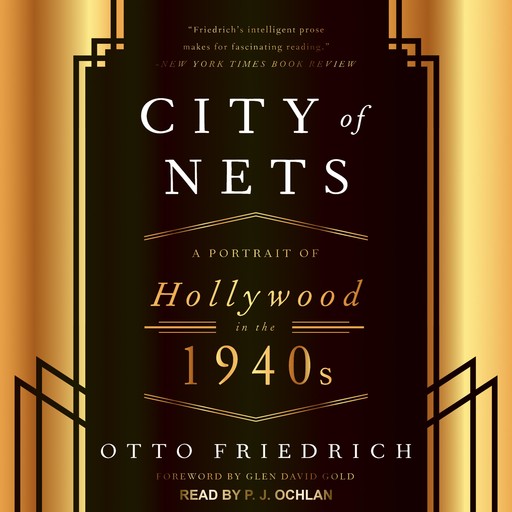 City of Nets, Otto Friedrich, Glen David Gold
