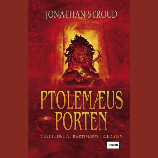 Bartimæus-trilogien 3 - Ptolemæus Porten, Jonathan Stroud