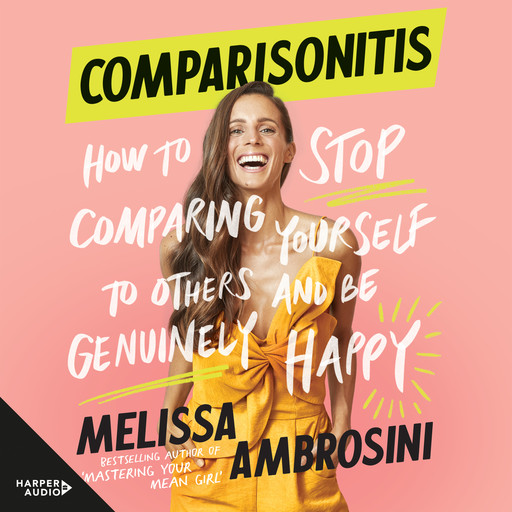 Comparisonitis, Melissa Ambrosini