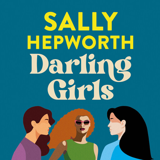 Darling Girls, Sally Hepworth