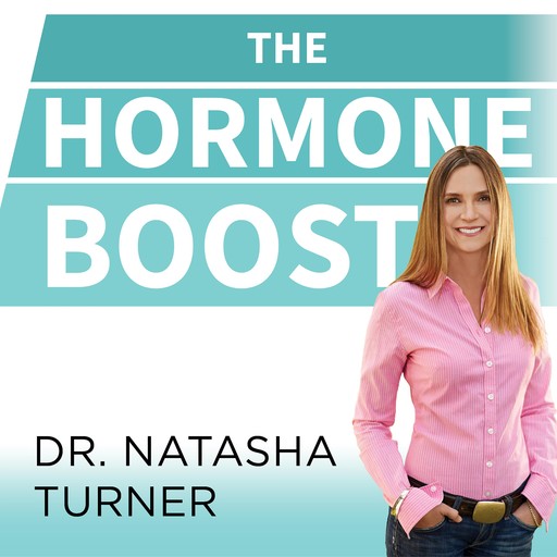 The Hormone Boost, Turner Natasha