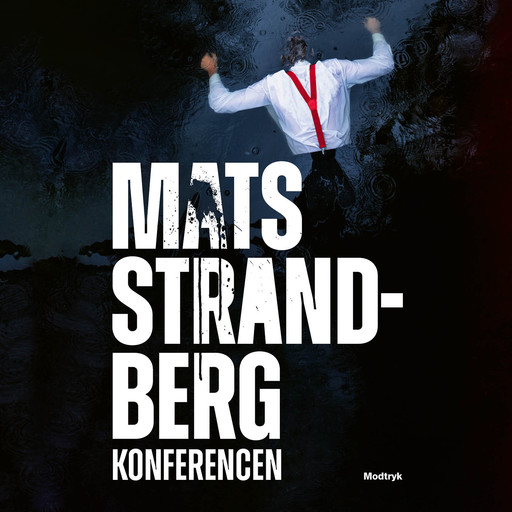 Konferencen, Mats Strandberg