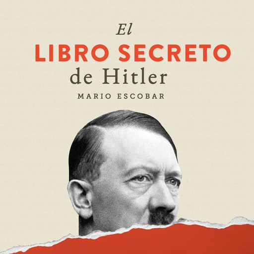 El libro secreto de Hitler, Mario Escobar