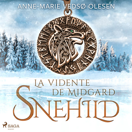 Snehild - La vidente de Midgard, Anne-Marie Vedsø Olesen